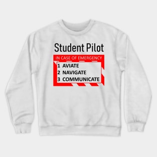 Student Pilot Emergency Checklist Crewneck Sweatshirt